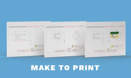 Make to Print